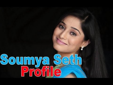 soumya seth profile - YouTube