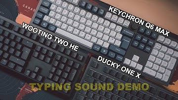 Keyboard noise test: Ducky One X vs Wooting two HE vs Keychron Q6 Max // #asmr #mechanicalkeyboard