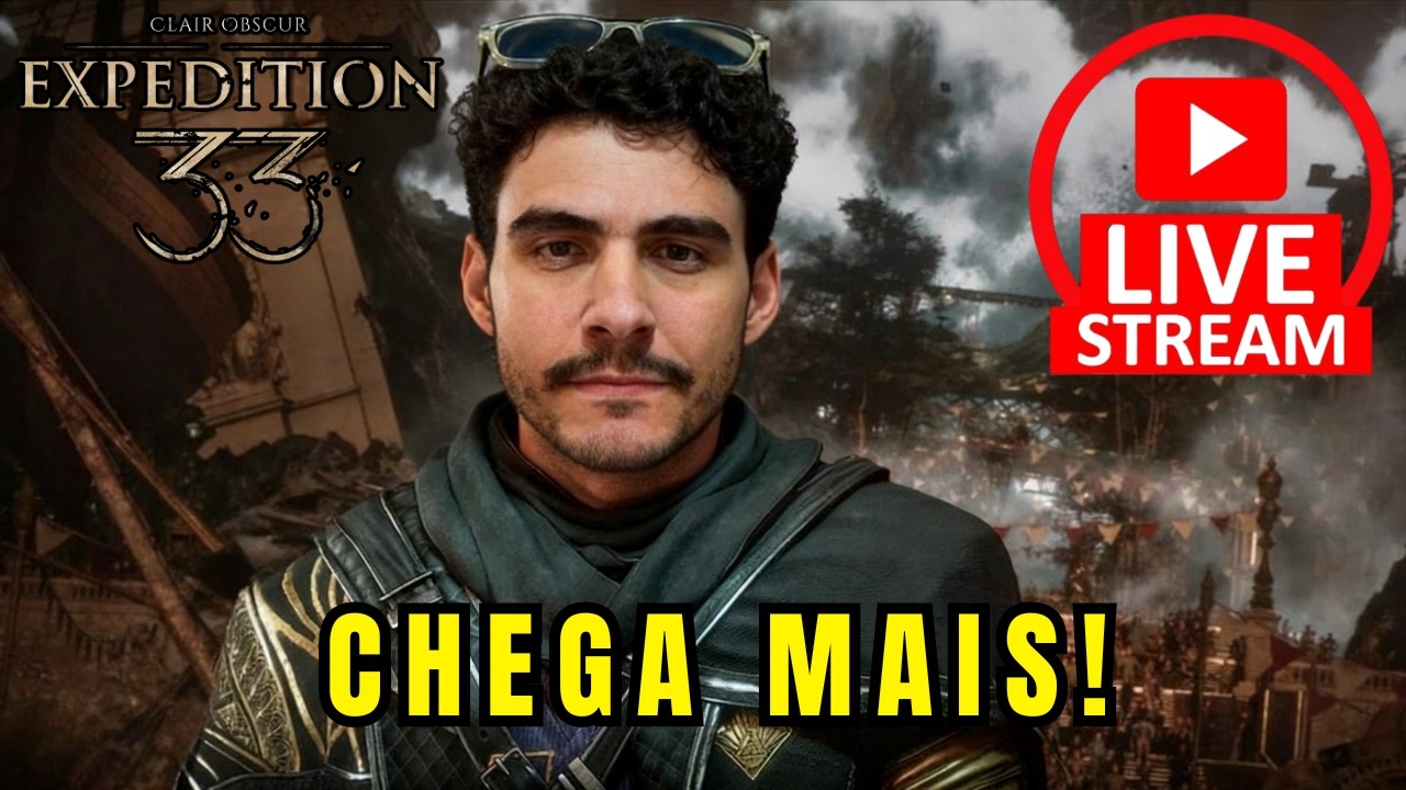 AO VIVO AGORA! CLAIR OBSCURE EXPEDITION 33