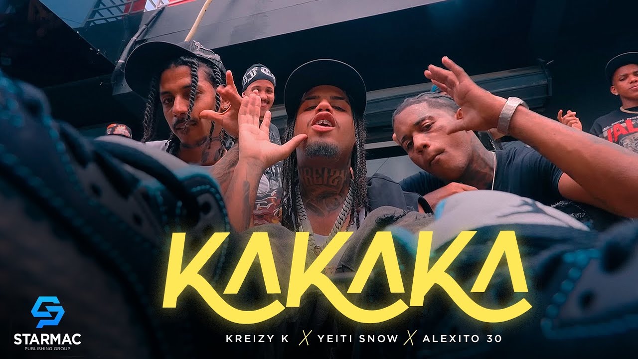 Kreizy K , Yeiti snow , Alexito 30 - KAKAKA (Video Oficial)