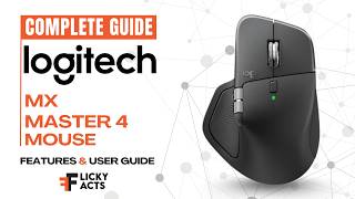 Logitech MX Master 4 Mouse User Manual | Features & Setup Guide