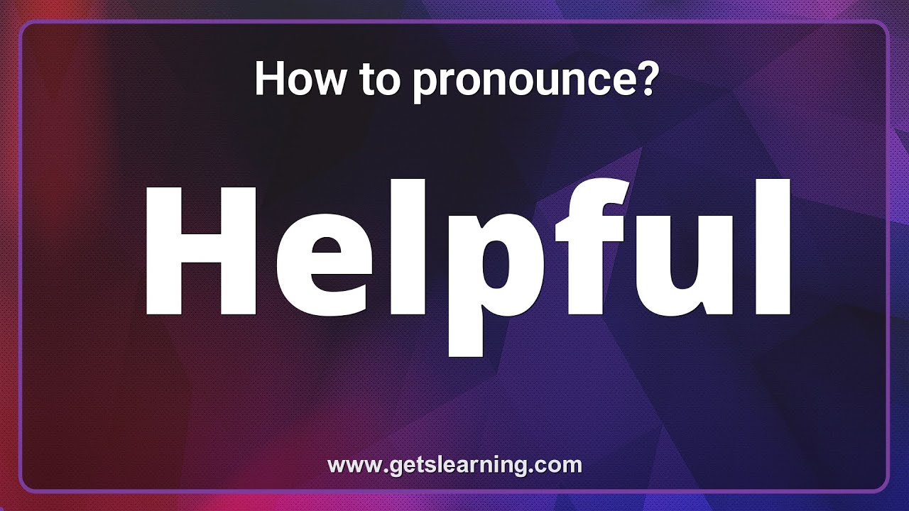 How to pronounce Helpful in English correctly common word YouTube
