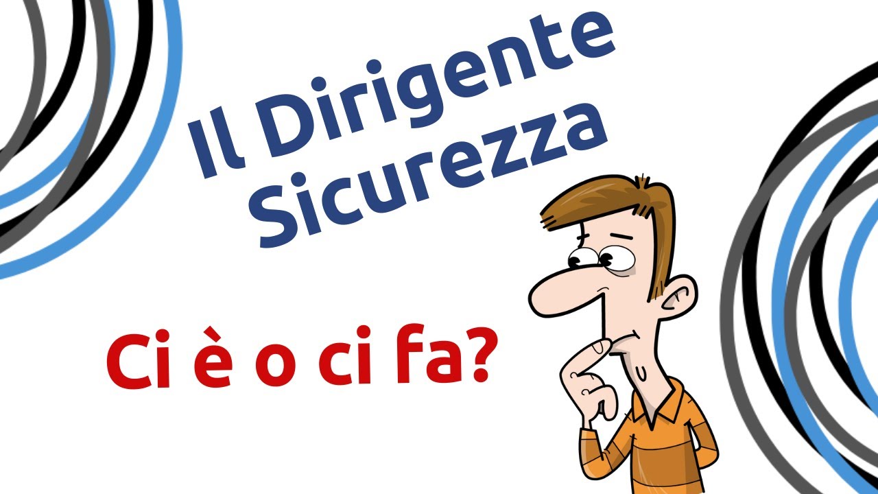 Il Dirigente Sicurezza: ci è o ci fa? - YouTube