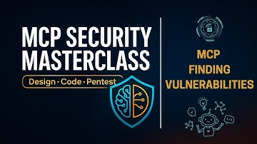 MCP Security Master Class | MCP FINDING VULNERABILITIES #mcp #mcpsecurity
