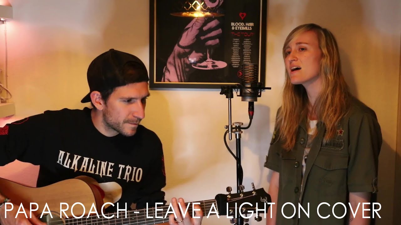 Leave a Light On - Papa Roach - Cover with Xav