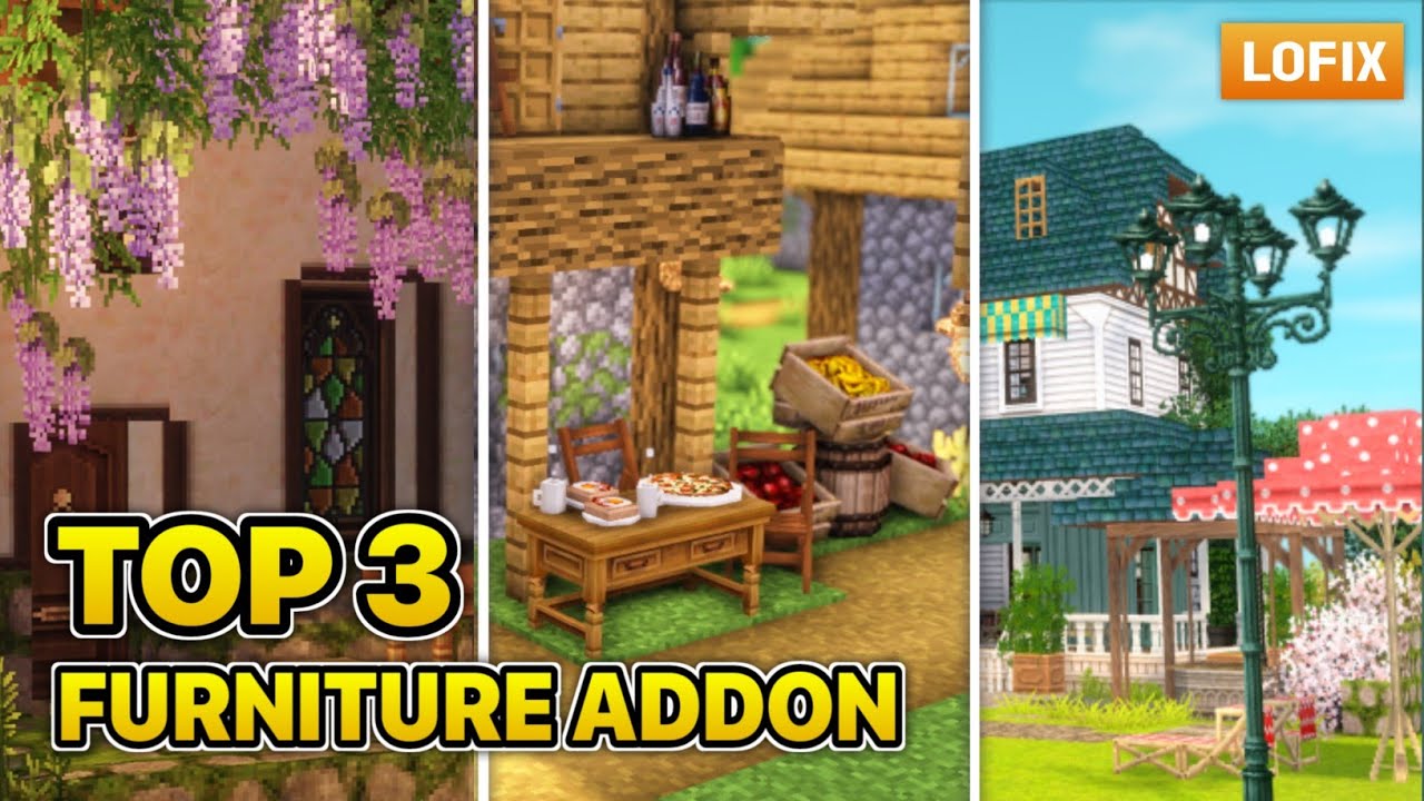 Top 3 Addon Furniture Minecraft PE/BE 1.18/1.19+ YouTube