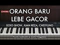 ORANG BARU LEBE GACOR - TOR MONITOR KETUA (CHORD) | Piano Karaoke by Andre Panggabean