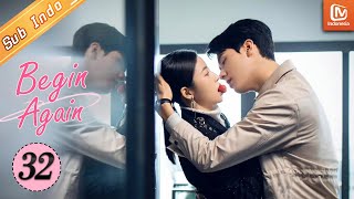 Lu Yiyao mencium Cai Siyu | Begin Again【INDO SUB】| EP32 | MangoTV Indonesia