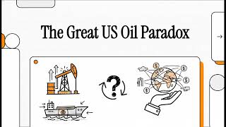 🔄The Paradox of American Petroleum