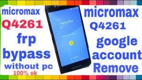 micromax q4204 FRP Bypass Android 8.1.0 unlock google account lock without Pc new security New Trick