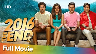 2016 The End - Full Movie - Superhit Comedy Movie - Divyenndu Sharma - Kiku Sharda - Harshad Chopda