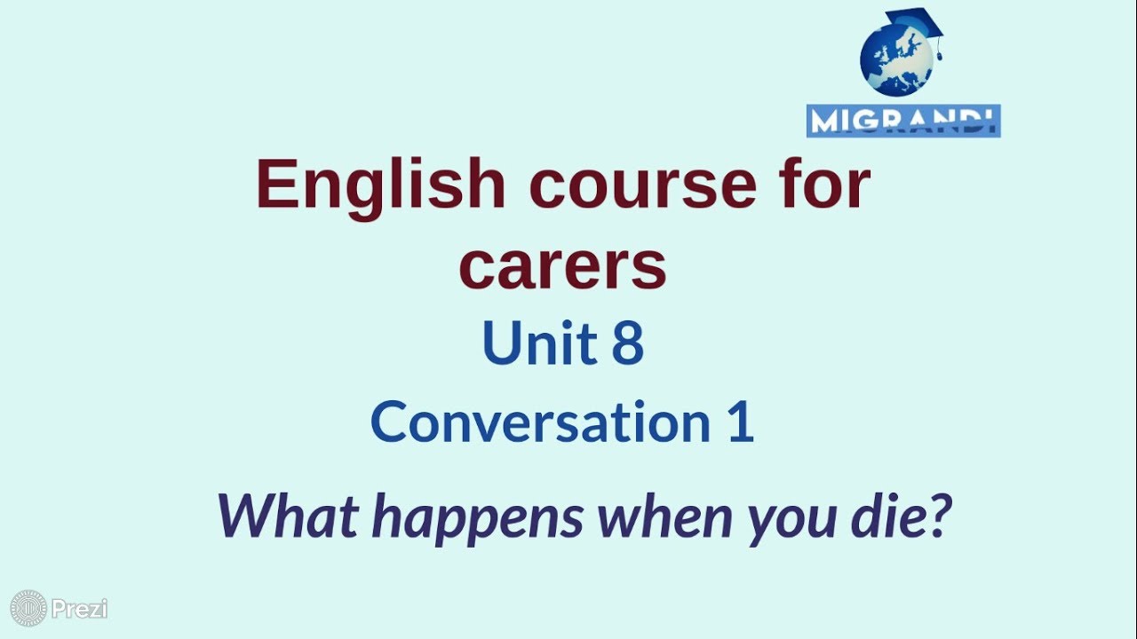 English Courses For Carers Unit 8 Conversation 1 YouTube