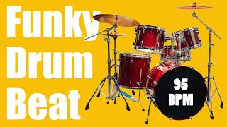 Funky Drum Beat 95 bpm