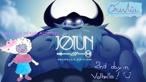 [ Jotun - Valhalla Edition ] Orestia is fighting the Jotuns once again!