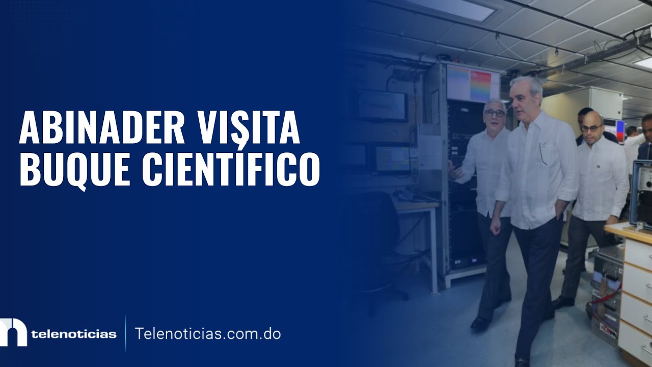 Abinader visita buque científico