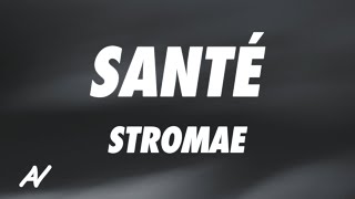 Stromae - Santé (Deutsche Lyrics)