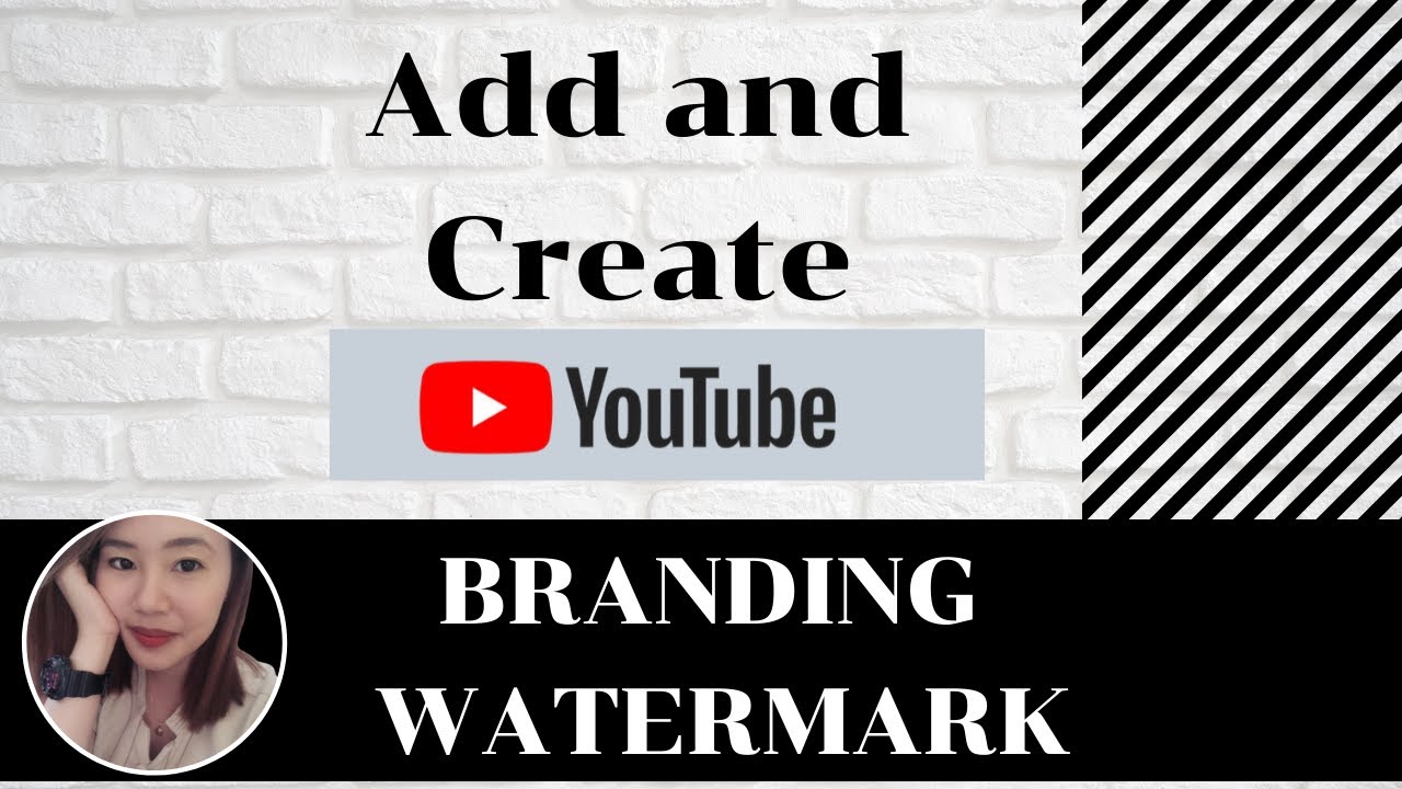 How to Add and Create Youtube Branding Watermark for your Channel - YouTube