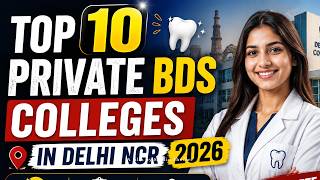Best Private Dental Colleges in Delhi NCR 😳 BDS Admission Full Guide
