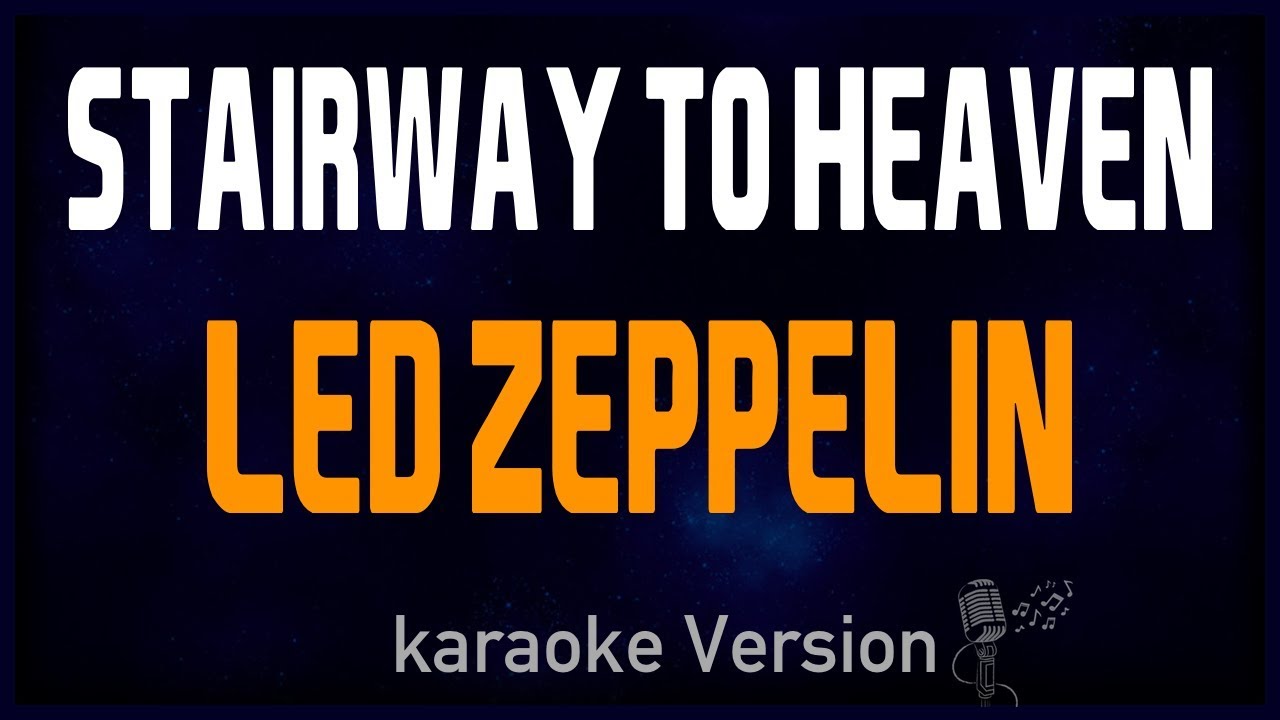 Led Zeppelin Stairway To Heaven Karaoke