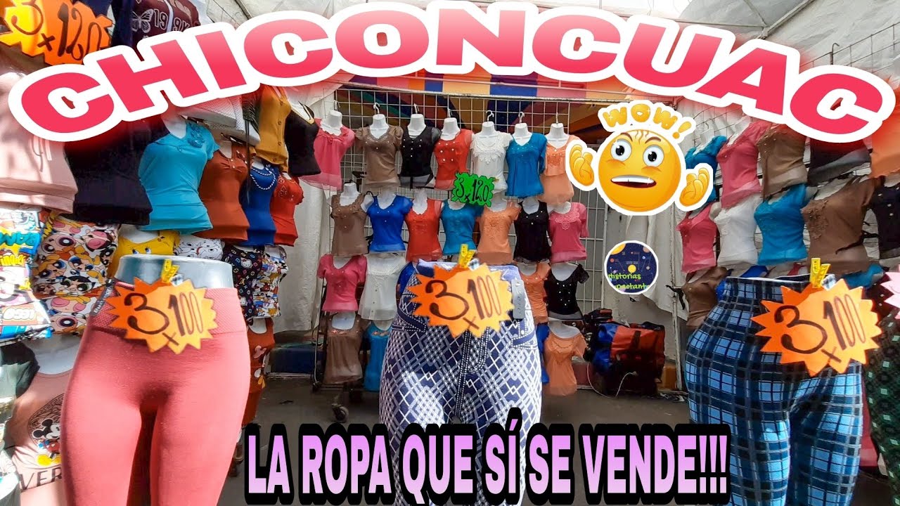 CHICONCUAC: VUELVE TIANGUIS DE MADRUGADA 3 AM, ROPA MÁS BARATA, $20,  3×$100, $35 BLUSAS, PANTALONES - YouTube