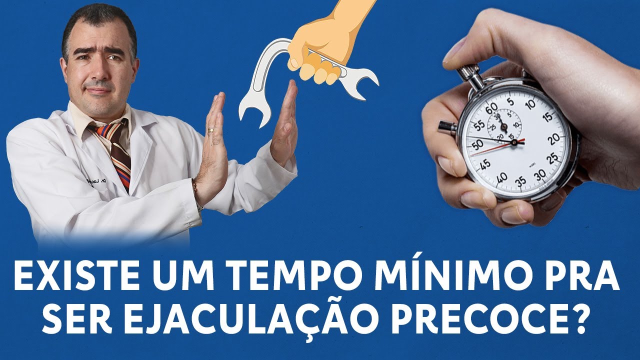 Qual o tempo de relação na ejaculação precoce? - YouTube