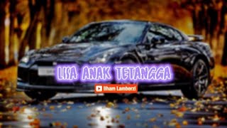 Lagu Acara - LISA ANAK TETANGGA ||Remix Terbaru 2023