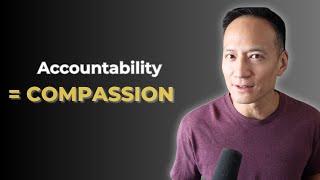 Compassion Without Accountability Isn’t Compassion