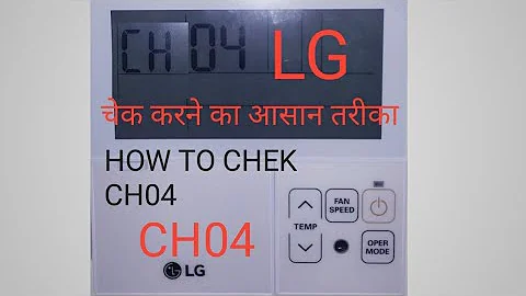 how to check LG multi v5 ch04 error code troubleshooting ch04 error code kaise problem solved kare