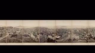 San Francisco from Mark Hopkins Mansion, 1878 Panorama (silent, still image)