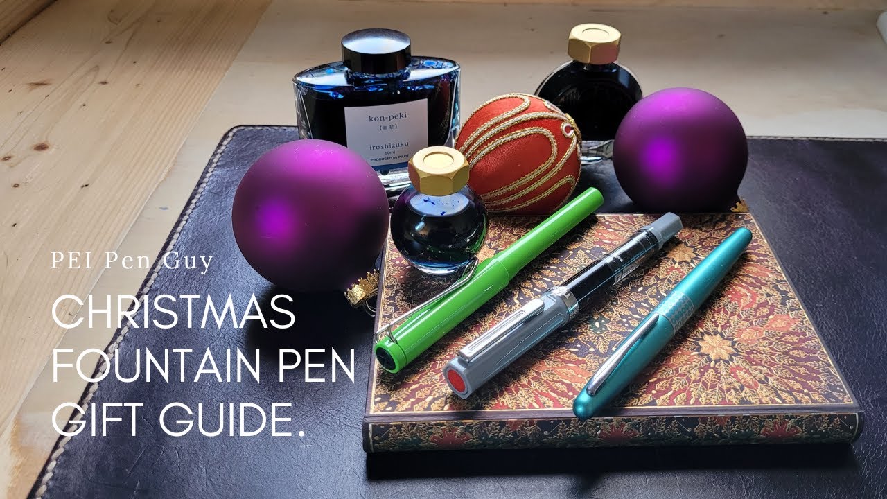 christmas-fountain-pen-gift-guide-youtube