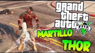 GTA V MOD PC EL MARTILLO DE THOR Y LOS SUPER PODERES EN GTA !! GTA 5 MOD Makiman