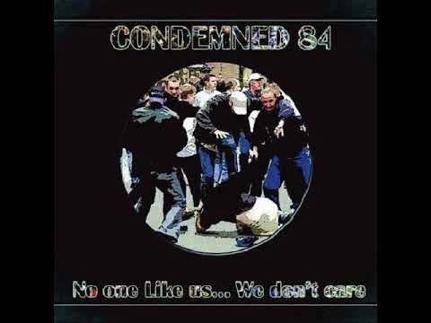 Condemned 84 – No One Likes Us We Don't Care | Releases | Discogs