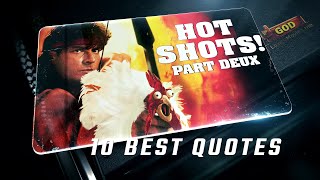 Hot Shots! Part Deux 1993 | 10 Best Quotes