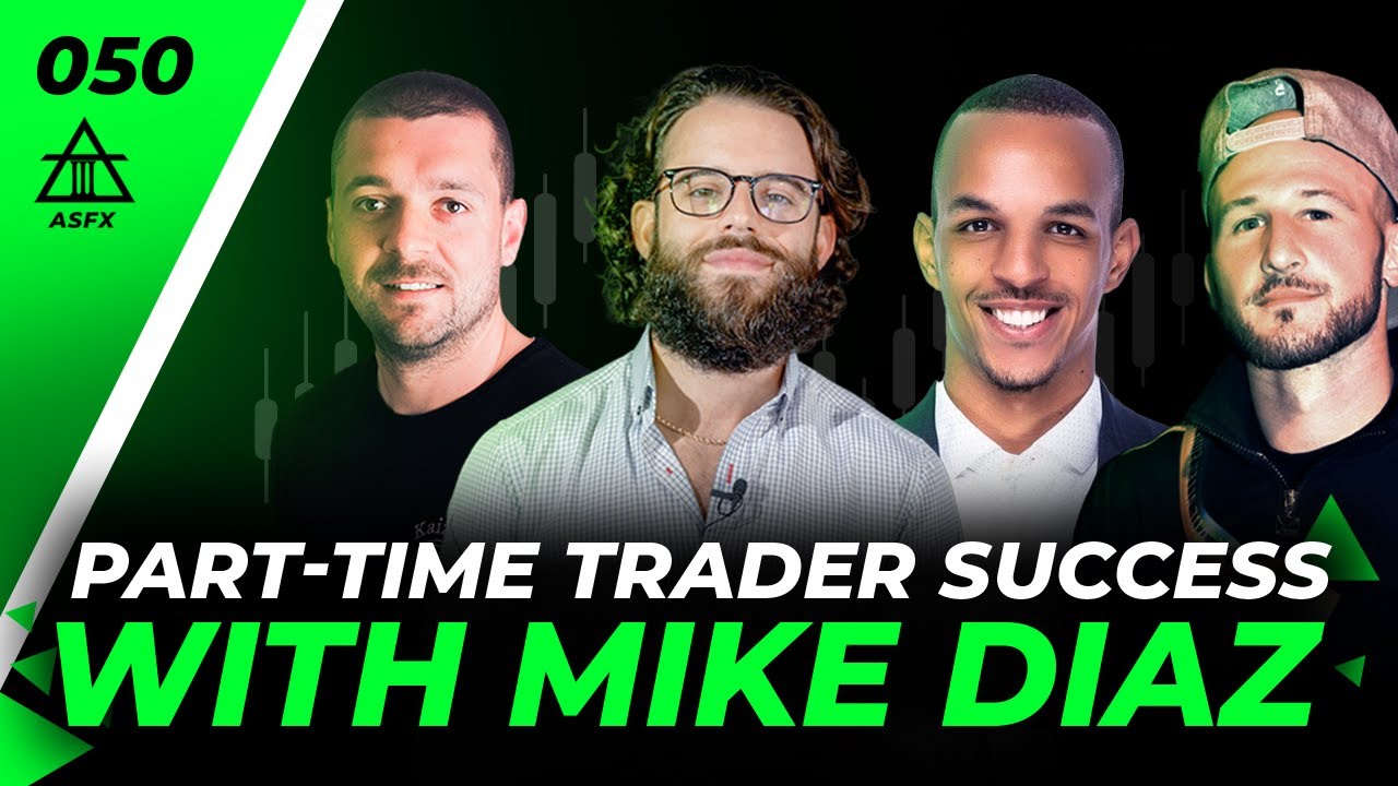 Part Time Trader Success With Mike Diaz | 050
