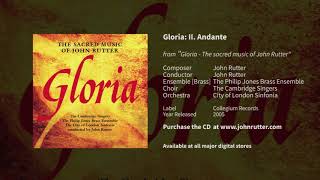 Video thumbnail of "Gloria 2nd mvt, Andante: John Rutter, Cambridge Singers, Philip Jones Brass Ensemble"