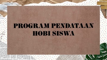 Program Pendataan Hobi Mahasiswa || PYTHON