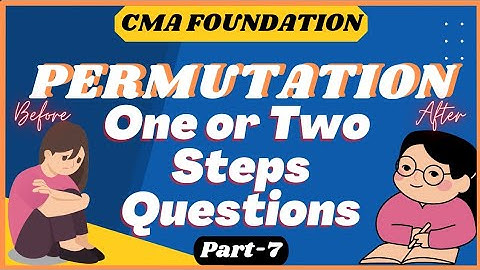 #75 || Permutation || Objectives One or Two steps Questions || CMA Foundation || Ravi Kumar