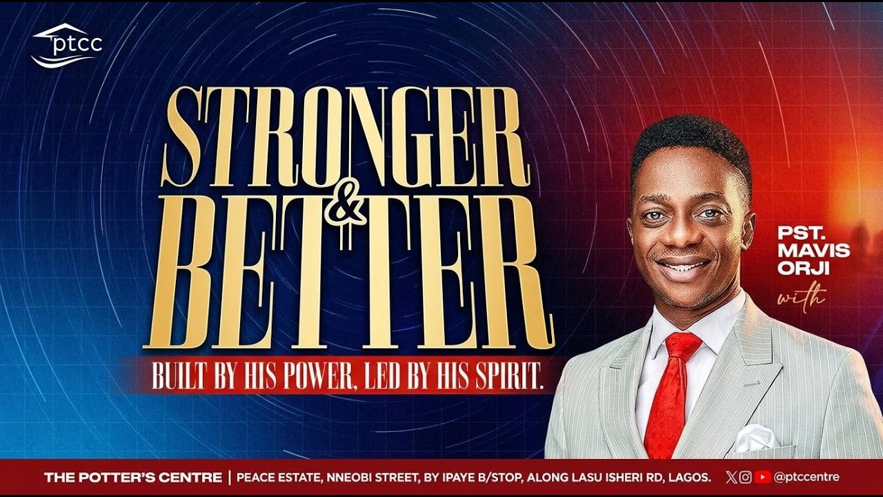 Stronger & Better | 2nd Service | 13th September 2026 | PTCCentre