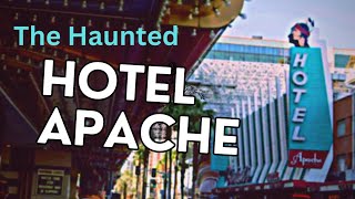 I Left In The Middle Of The Night At The Haunted Hotel Apache