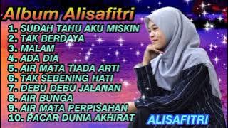 Dangdut Klasik Sudah Tahu Aku Miskin - ALISAFITRI GASENTRA Full Album -Tak Berdaya