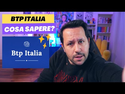 BTP ITALIA e BTP INDICIZZATI ALL'INFLAZIONE (Cosa Sapere, Conviene?)