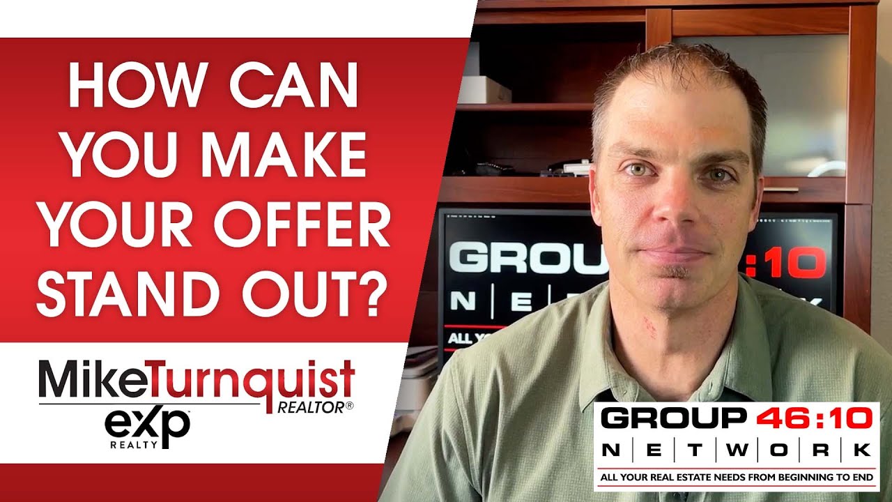 6 Tips to Make Your Offer Stand Out