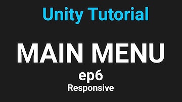 [EN] MAKING the MENU RESPONSIVE - Unity Tutorial