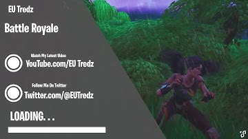 Fortnite Loading Screen Intro For EU Tredz