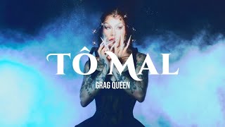 Grag Queen ft Tasha e Tracie- 'Tô Mal' [ENGLISH/INGLÊS]