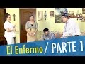 12 el enfermo  que tiempos aquellos hn con humor