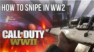 How to be a better sniper in COD WW2 - Tips + Tricks