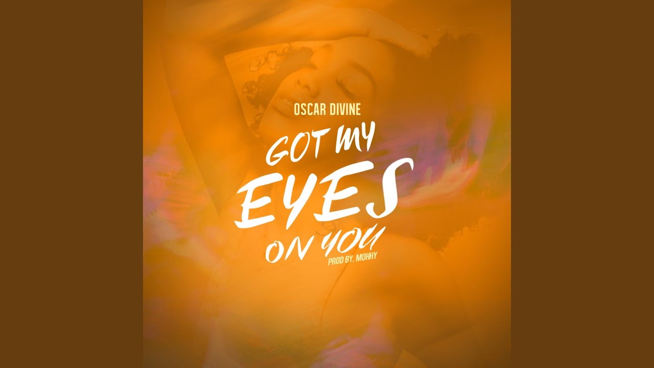 Got My Eyes on You YouTube