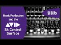 Avid S4 Control Surface - Mixing for Music Production