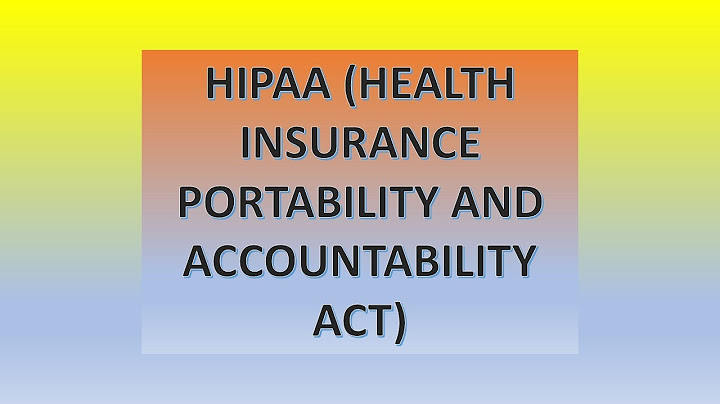 Health insurance portability and accountability act of 1996 là gì năm 2024